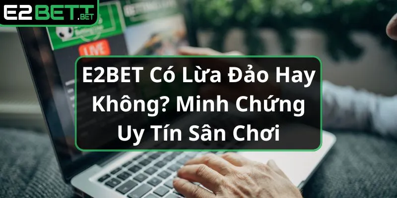 b2bet-co-lua-dao-hay-khong